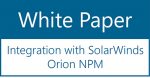 White Paper  – Integration with SolarWinds
